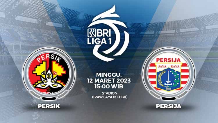 Prediksi pertandingan antara Persik Kediri vs Persija Jakarta (BRI Liga 1). Copyright: © Grafis: Yuhariyanto/Indosport