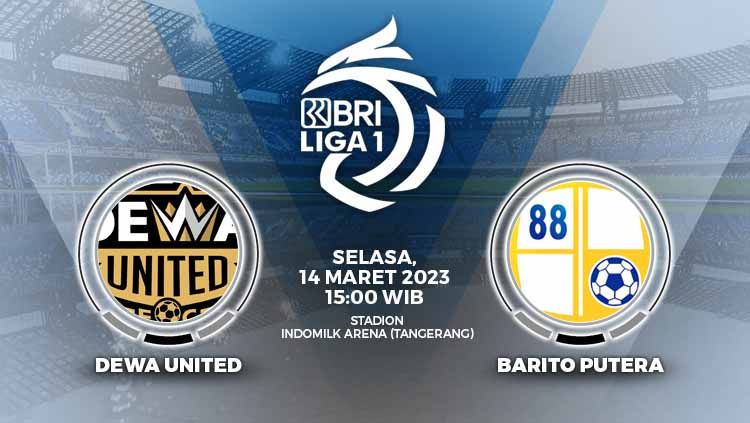 Prediksi Liga 1: Dewa United vs Barito Putera, 2 Sahabat Bertemu Jadi