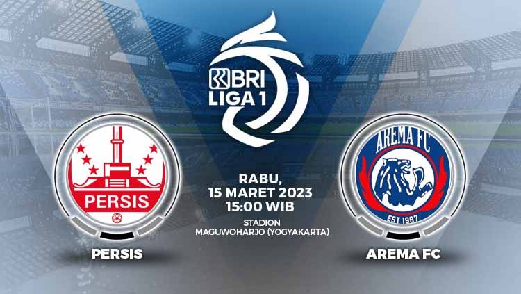 Prediksi pertandingan antara Persis Solo vs Arema FC (BRI Liga 1). Copyright: © Grafis: Yuhariyanto/INDOSPORT