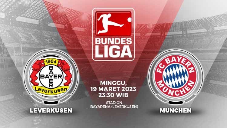 Simak link live streaming laga Liga Jerman (Bundesliga) antara Bayer Leverkusen vs Bayern Munchen pada Minggu (19/03/2023) pada malam hari WIB di BayArena. Copyright: © Grafis: Yuhariyanti/INDOSPORT