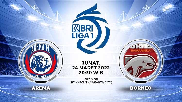 Link live streaming Liga 1 Indonesia 2022-2023 akan mempertemukan Arema FC vs Borneo FC di laga tunda pekan ke-18, Jumat (24/03/23), mulai pukul 20.30 WIB. Copyright: © Grafis: Yuhariyanto/INDOSPORT
