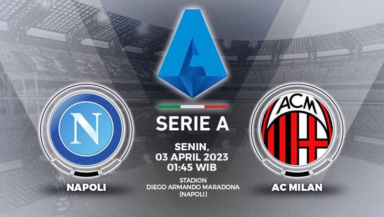Prediksi Liga Italia (Serie A) antara Napoli vs AC Milan sajikan formasi empat bek Stefano Pioli yang akan diuji. Copyright: © Grafis: Yuhariyanto/INDOSPORT