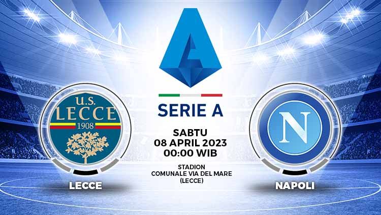 Prediksi pertandingan antara Lecce vs Napoli (Liga Italia). Copyright: © Grafis: Yuhariyanto/INDOSPORT
