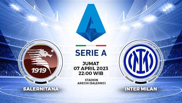 Prediksi pertandingan antara Salernitana vs Inter Milan (Liga Italia). Copyright: © Grafis: Yuhariyanto/INDOSPORT