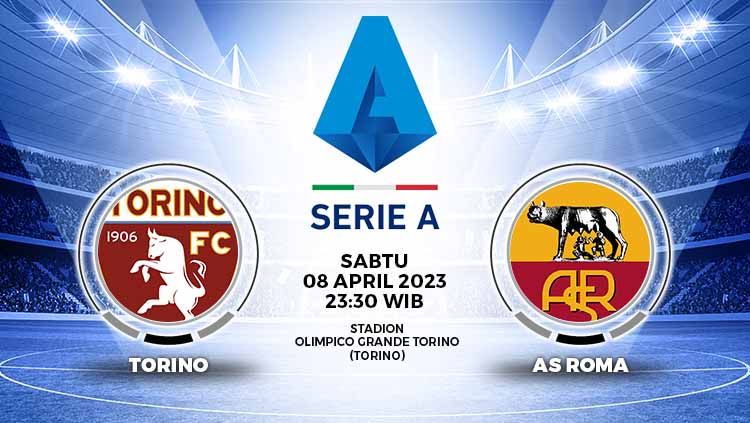 Pertandingan antara Torino vs AS Roma (Liga Italia). Copyright: © Grafis: Yuhariyanto/INDOSPORT