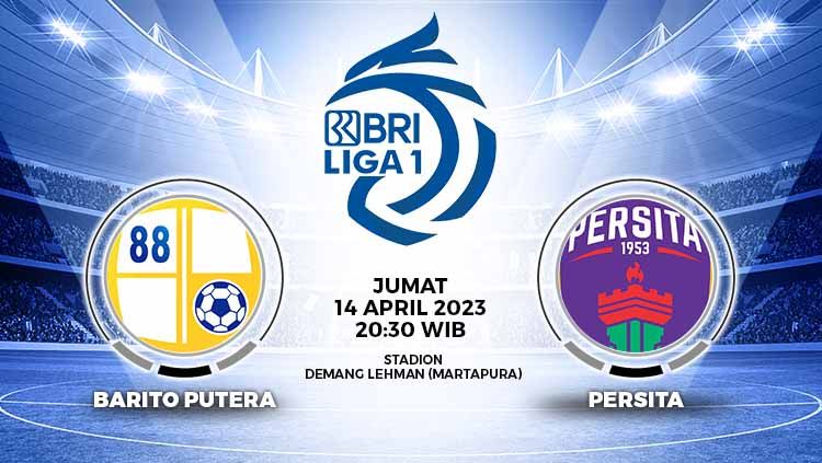 Prediksi pertandingan Liga 1 2022-2023 antara Barito Putera vs Persita Tangerang, Laskar Antasari ingin memberikan laga penutup yang terbaik. Copyright: © Grafis: Yuhariyanto/INDOSPORT