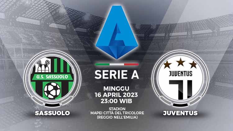 Prediksi pertandingan antara Sassuolo vs Juventus (Liga Italia). Copyright: © Grafis: Yuhariyanto/INDOSPORT