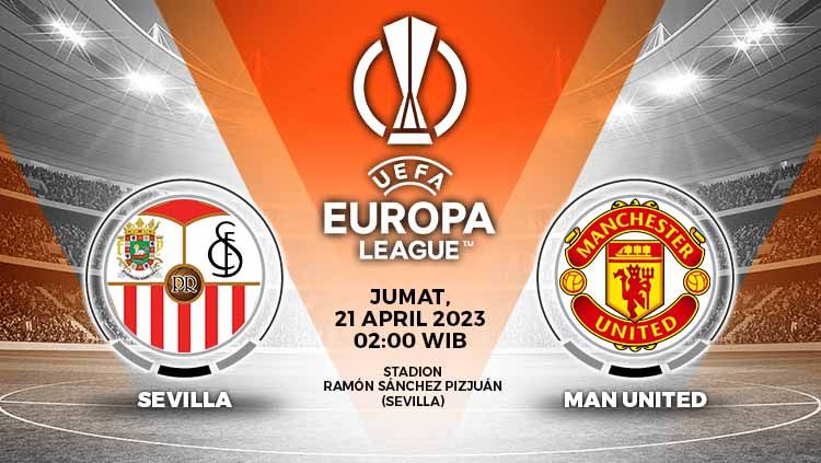 Prediksi pertandingan antara Sevilla vs Manchester United (Liga Europa). Copyright: © Grafis: Yuhariyanto/INDOSPORT