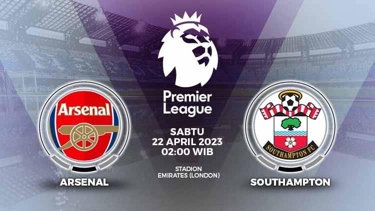 Laga Liga Inggris (Premier League) 2022/2023 antara Arsenal vs Southampton akan digelar pada Sabtu (22/04/23) dini hari WIB dan berikut link live streaming-nya. Copyright: &copy; Grafis: Yuhariyanto/INDOSPORT
