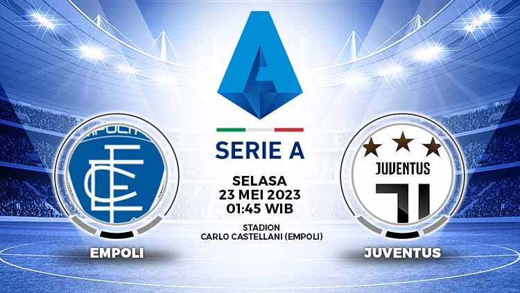 Link Live Streaming Liga Italia Empoli vs Juventus INDOSPORT