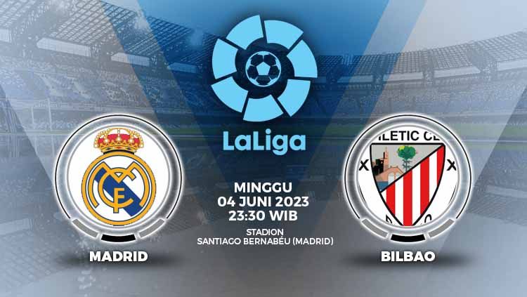 Prediksi pertandingan Liga Spanyol pekan terakhir, Real Madrid akan melawan Athletic Bilbao di Santiago Bernabeu, Minggu (04/06/23) malam nanti. Copyright: © Grafis: Yuhariyanto/INDOSPORT