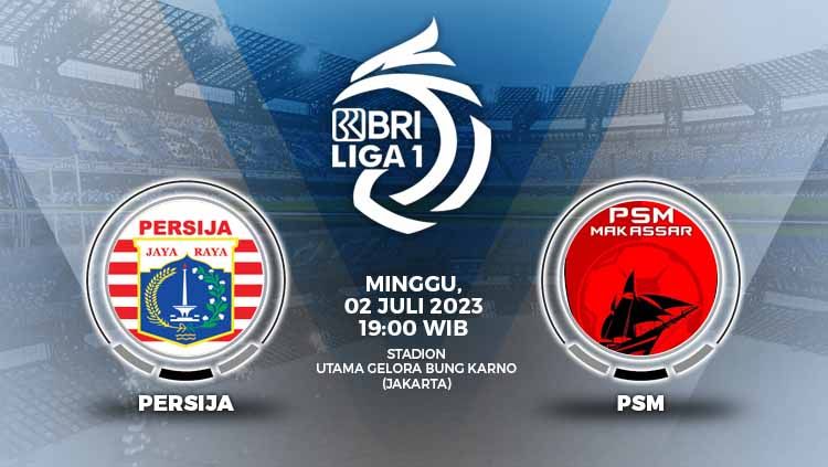 Pertandingan antara Persija Jakarta vs PSM Makassar ditunda ke hari Senin (03/07/23) Copyright: © Grafis: Yuhariyanto/INDOSPORT