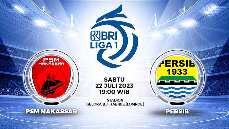 Prediksi Pertandingan antara PSM Makassar vs Persib Bandung (RBI Liga 1). Copyright: © Grafis: Yuhariyanto/INDOSPORT