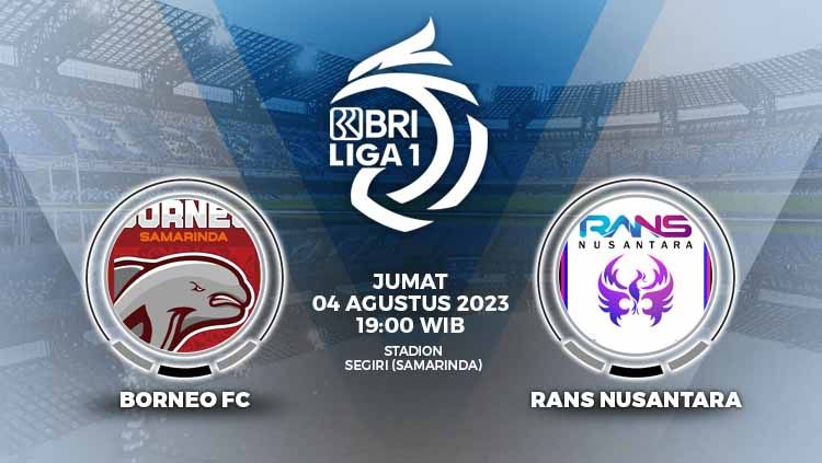Link live streaming Borneo FC vs RANS FC pada pekan ke-6 Liga 1 2023/2024, yang akan berlangsung di Stadion Segiri, Samarinda, Jumat (03/08/23) pukul 19.00 WIB. Copyright: &copy; Grafis: Yuhariyanto/INDOSPORT