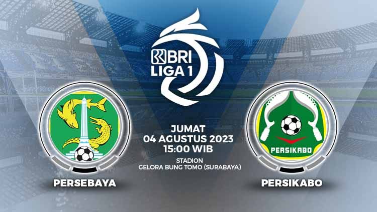 Pertandingan Liga 1 2023/2024 antara Persebaya Surabaya vs Persikabo 1973 akan tersaji pada Jumat (04/08/23) pada pukul 15.00 WIB di Stadion Gelora Bung Tomo. Copyright: © Grafis: Yuhariyanto/INDOSPORT