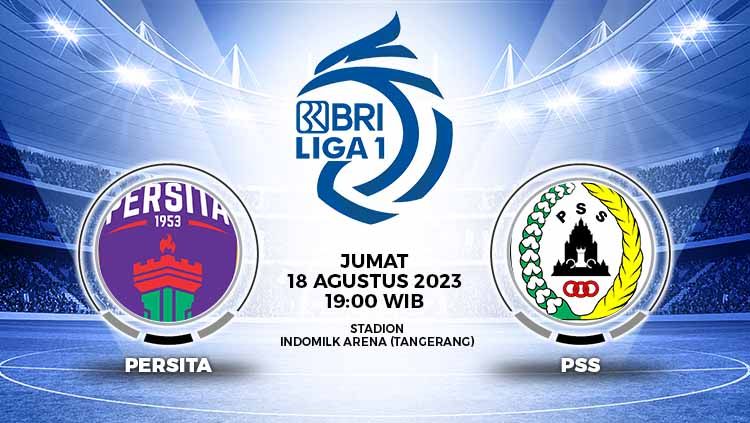 Prediksi Pertandingan antara Persita Tangerang vs PSS Sleman (RBI Liga 1). Copyright: © Grafis: Yuhariyanto/INDOSPORT