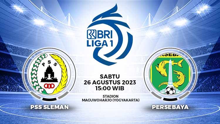 Prediksi pertandingan pekan ke-10 Liga 1 2023-2024 yang mempertemukan PSS Sleman vs Persebaya Surabaya, Sabtu (25/08/23) pukul 15.00 WIB. Copyright: © Grafis: Yuhariyanto/INDOSPORT
