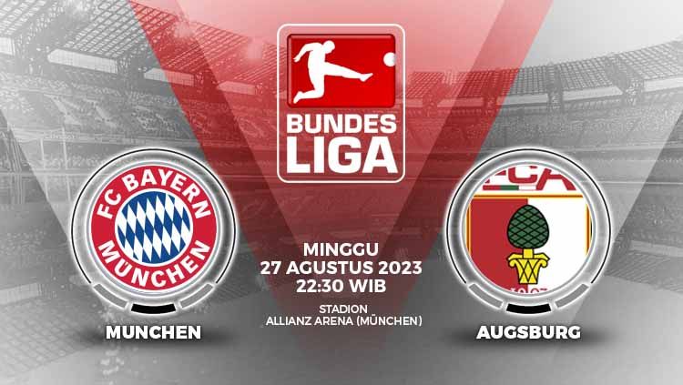 Prediksi, H2H, dan live streaming Liga Jerman 2023-2024 antara Bayern vs Augsburg yang tersaji di Allianz Arena of Turin, Minggu (27/08/23) pukul 22.30 WIB. Copyright: © Grafis: Yuhariyanto/INDOSPORT