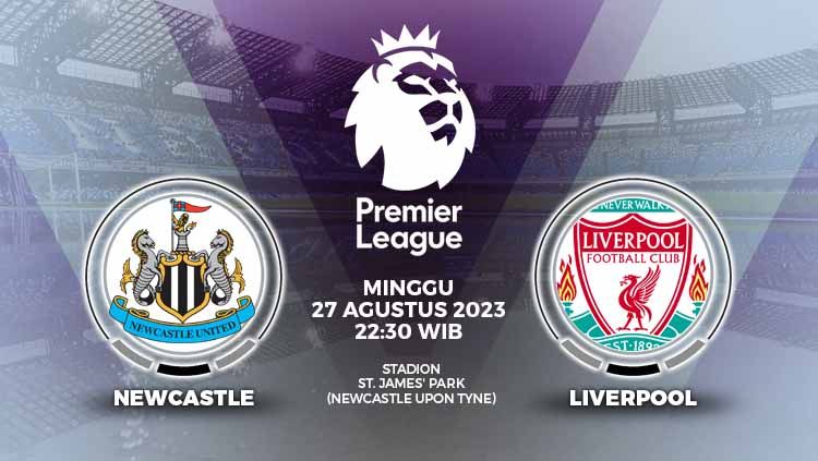 Prediksi pertandingan Liga Inggris 2023-2024 antara Newcastle United vs Liverpool. Copyright: © Grafis: Yuhariyanto/INDOSPORT