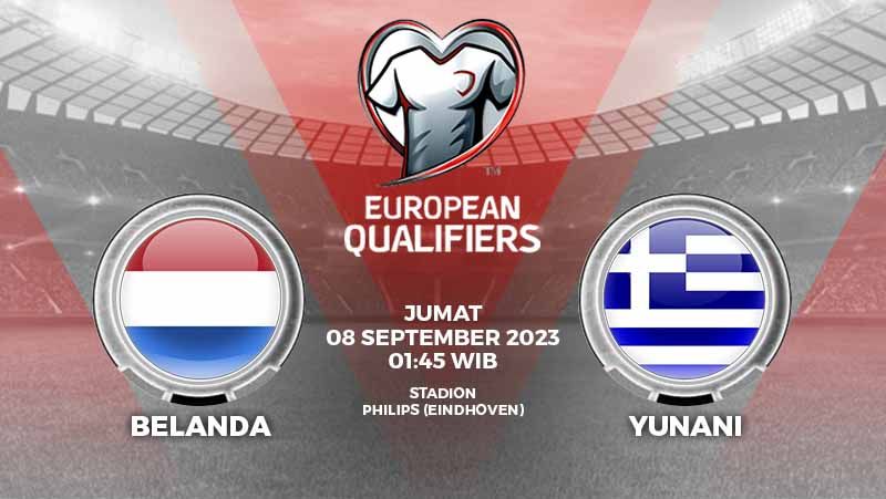 Berikut tersaji link live streaming pertandingan kualifikasi Euro 2024 antara Timnas Belanda vs Yunani yang akan digelar pada Kamis (07/09/23) 01.45 dini hari. Copyright: © Grafis: Yuhariyanto/INDOSPORT