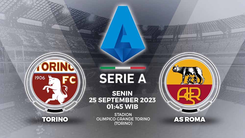 Prediksi Liga Italia (Serie A) 2023/24 antara Torino vs AS Roma yang akan berlangsung di Stadion Olimpico Grande Torino pada Senin (23/09/23) pukul 01.45 WIB. Copyright: © Grafis: Yuhariyanto/INDOSPORT