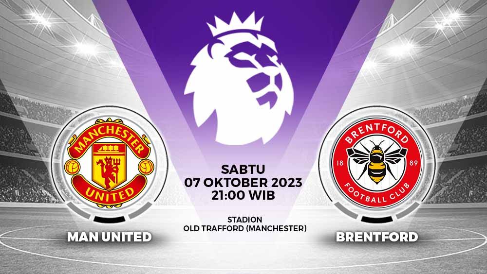 Prediksi Pertandingan antara Manchester United vs Brentford (Liga Inggris). Copyright: © Grafis: Yuhariyanto/INDOSPORT