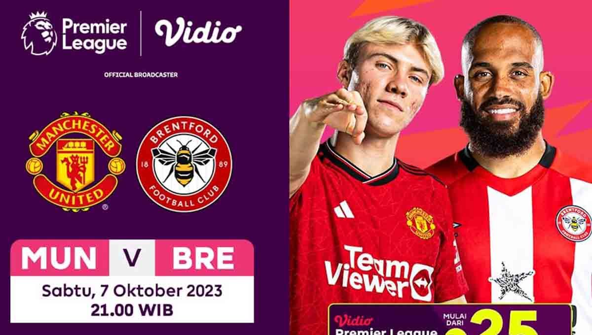 Live streaming pertandingan Liga Inggris matchweek 8 antara Manchester United vs Brentford bisa disaksikan melalui Vidio. Copyright: © Vidio.