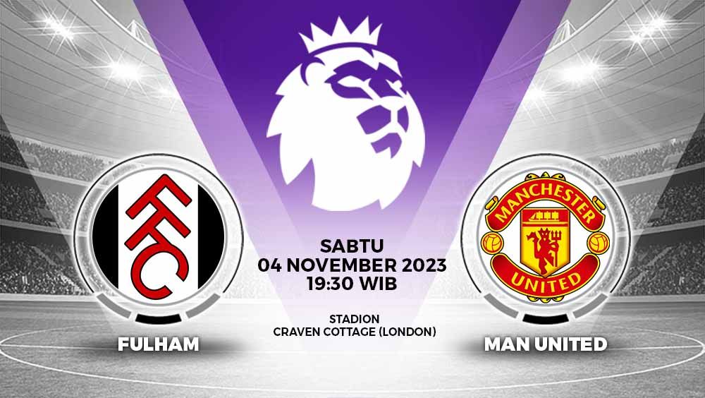 Link live streaming pertandingan Liga Inggris (Premier League) antara Fulham vs Manchester United pada Sabtu (04/11/23) bisa disimak di artikel ini. Copyright: © Grafis: Yuhariyanto/INDOSPORT