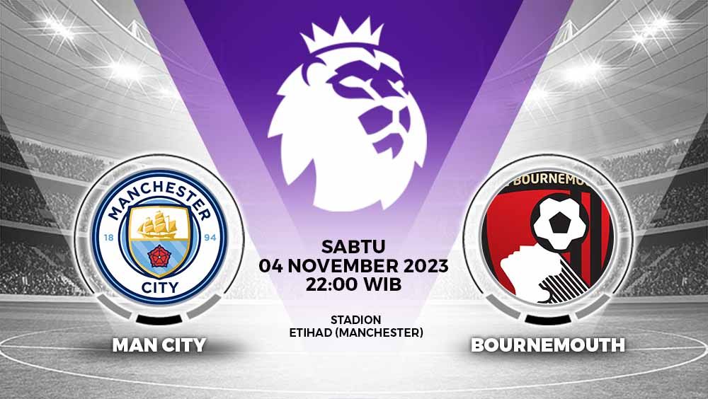 Prediksi Liga Inggris antara Manchester City vs Bournemouth yang akan tersaji di Etihad Stadium, Sabtu (04/11/23) pukul 22.00 WIB. Copyright: © Grafis: Yuhariyanto/INDOSPORT