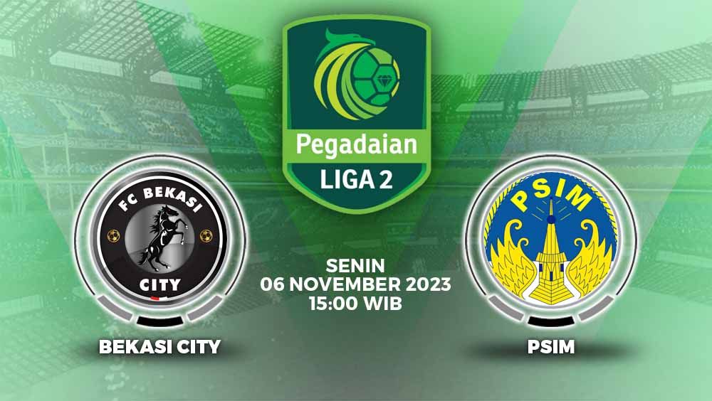 Prediksi pertandingan antara FC Bekasi City vs PSIM Yogyakarta (Pegadaian Liga 2). Copyright: © Grafis: Yuhariyanto/INDOSPORT