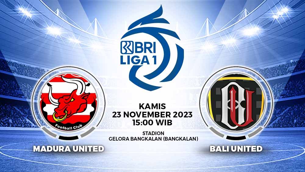 Prediksi Pertandingan antara Madura United vs Bali United (BRI Liga 1). Copyright: &copy; Grafis: Yuhariyanto/INDOSPORT